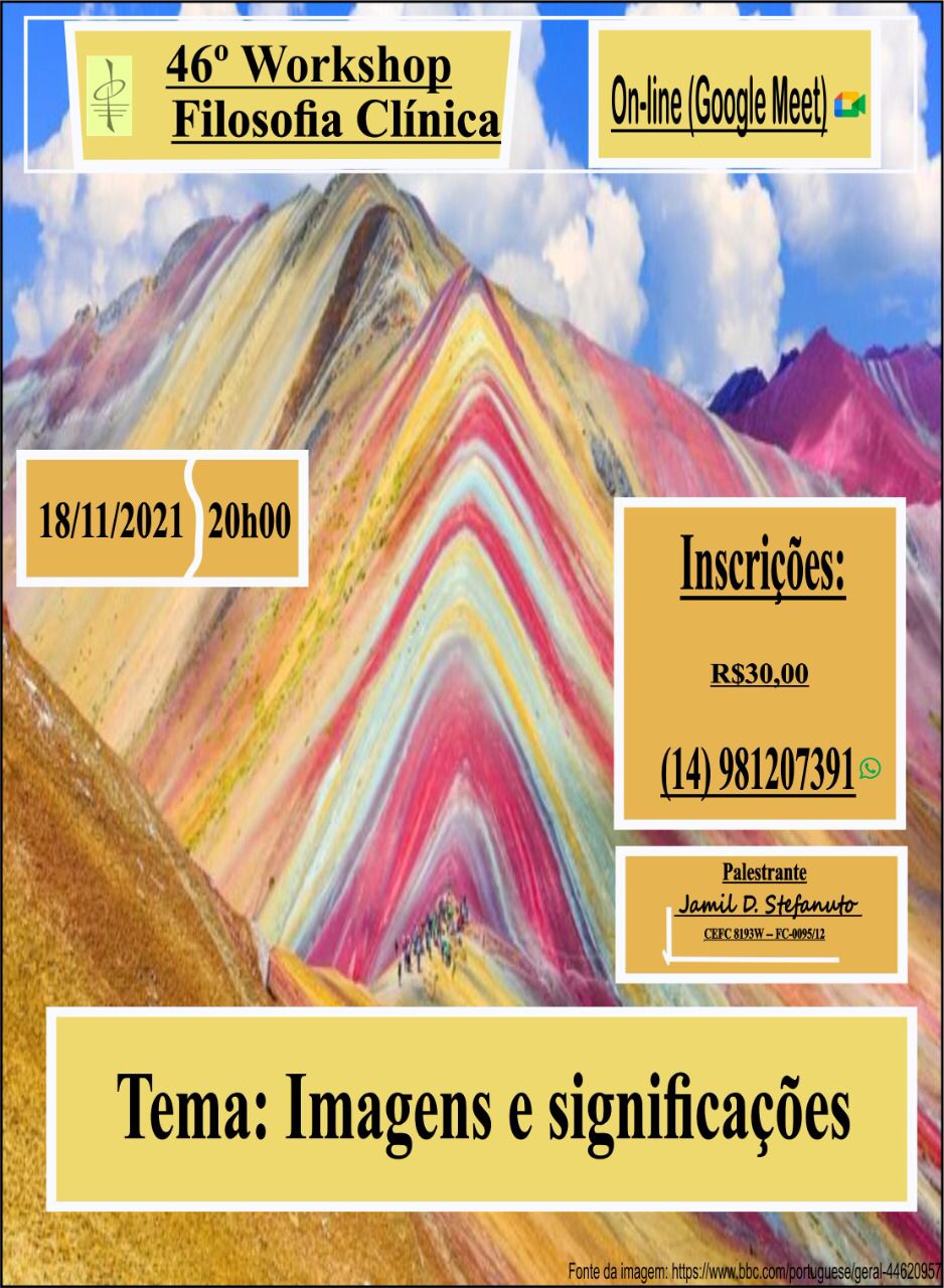Workshop de Filosofia Clínica com o tema “Imagens e Significação”, com